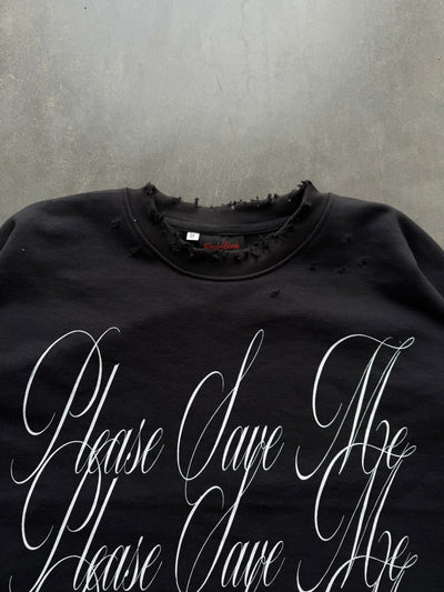 "Please Save Me" Shirt